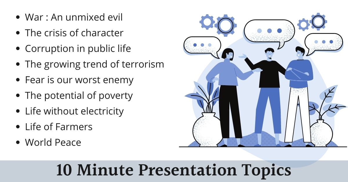 10 minute presentation topics
