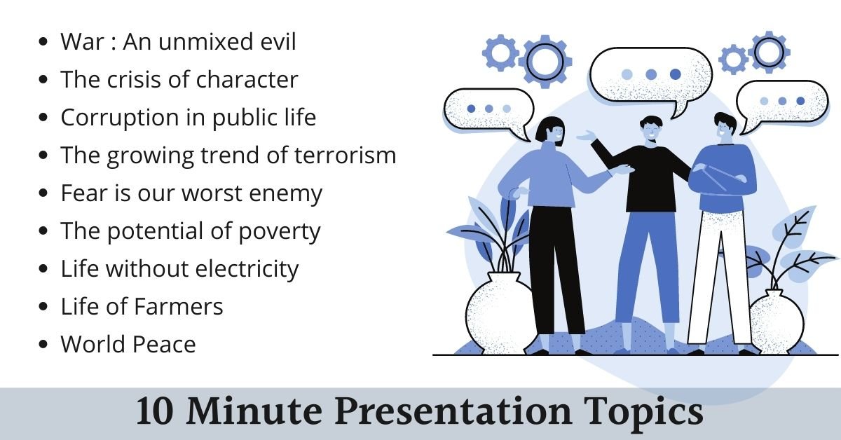 10-minute-presentation-topics-ideas-2022