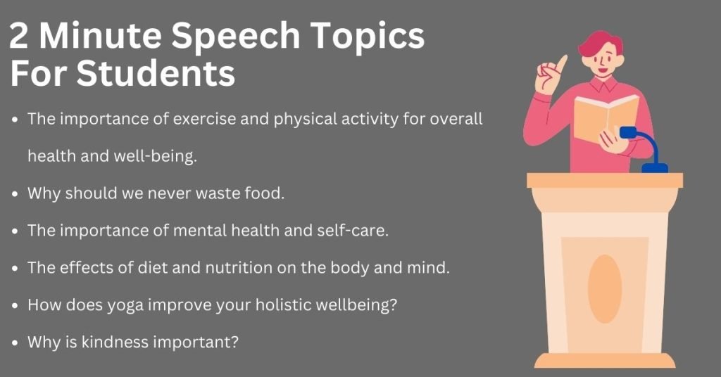 topics to write a 2 minute speech on